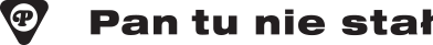Pan tu nie stał logo